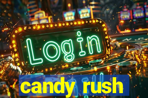 candy rush