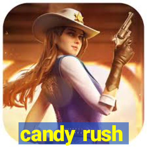 candy rush