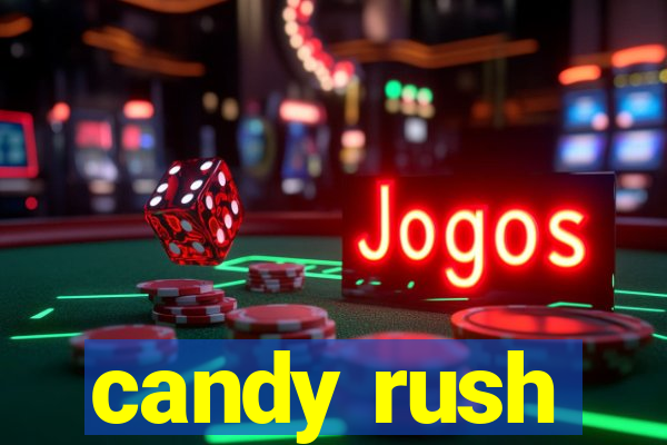 candy rush