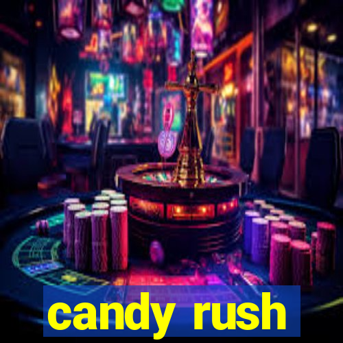 candy rush