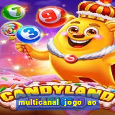 multicanal jogo ao vivo hd