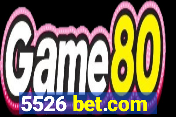 5526 bet.com