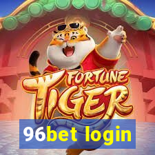 96bet login