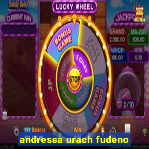 andressa urach fudeno