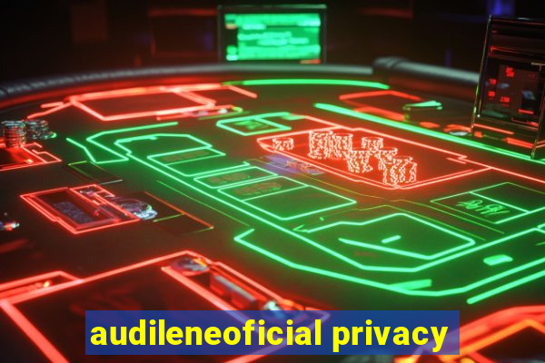 audileneoficial privacy