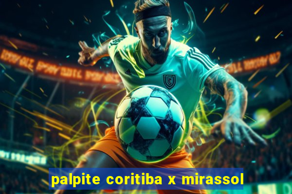 palpite coritiba x mirassol