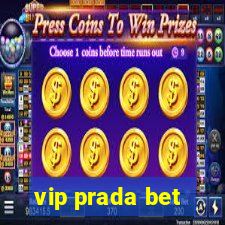 vip prada bet