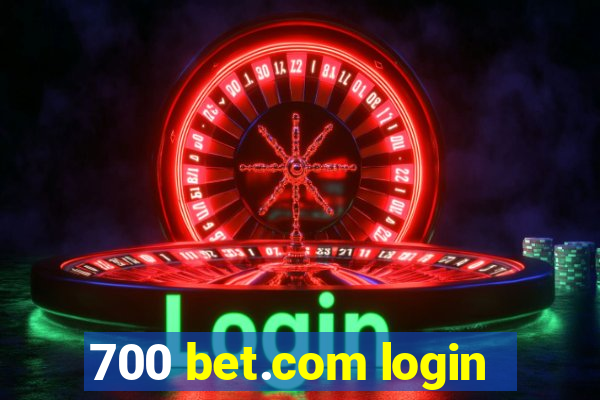 700 bet.com login