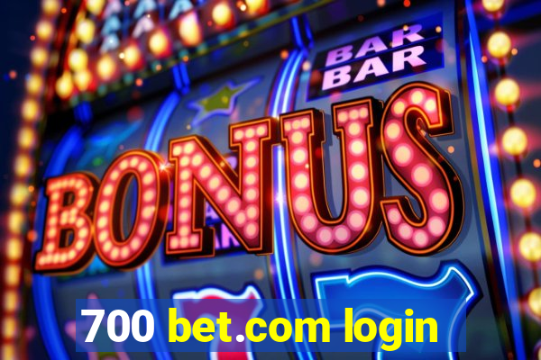 700 bet.com login