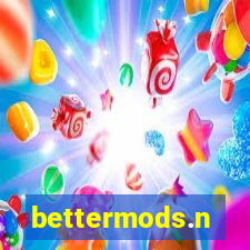 bettermods.n