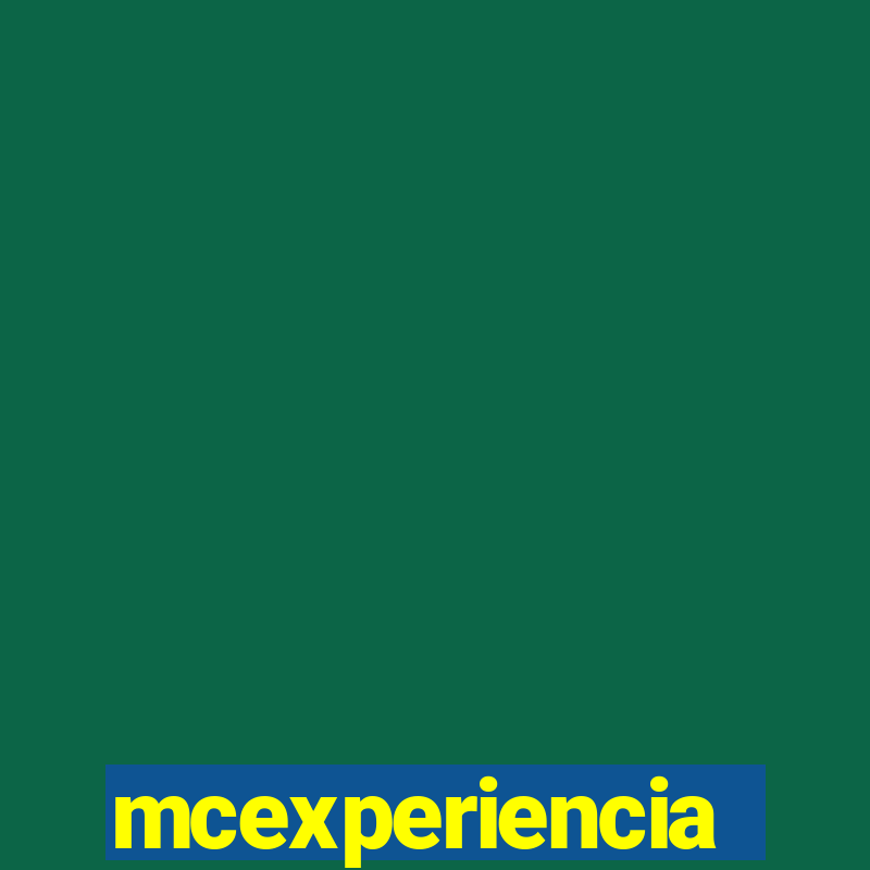 mcexperiencia