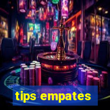 tips empates