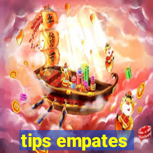 tips empates