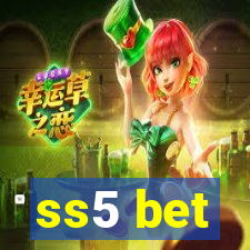 ss5 bet