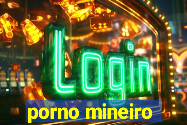 porno mineiro