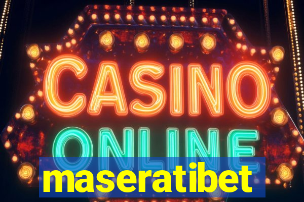 maseratibet