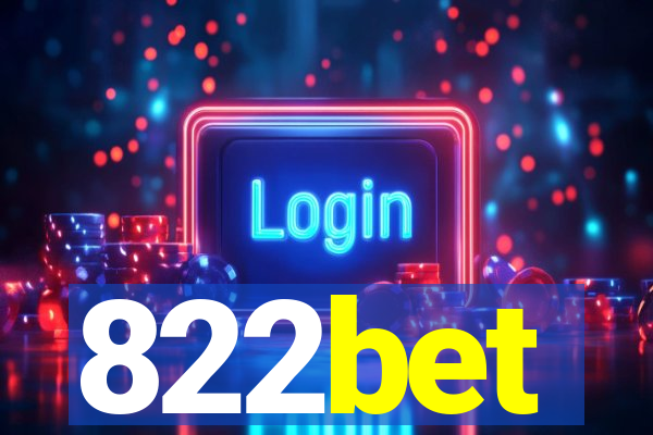 822bet