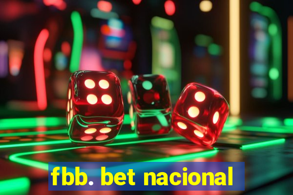 fbb. bet nacional