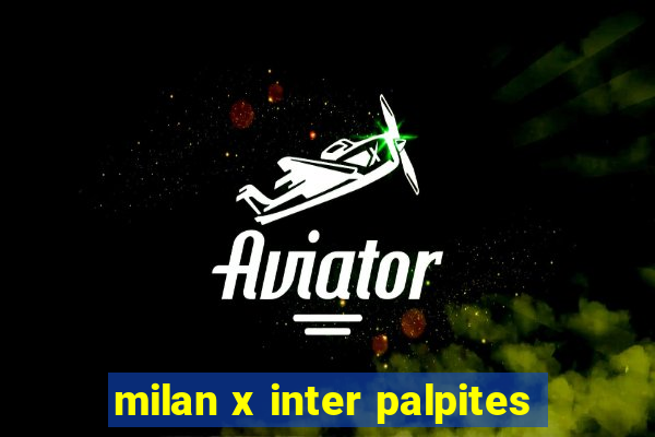 milan x inter palpites