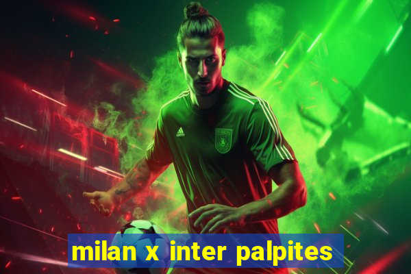 milan x inter palpites