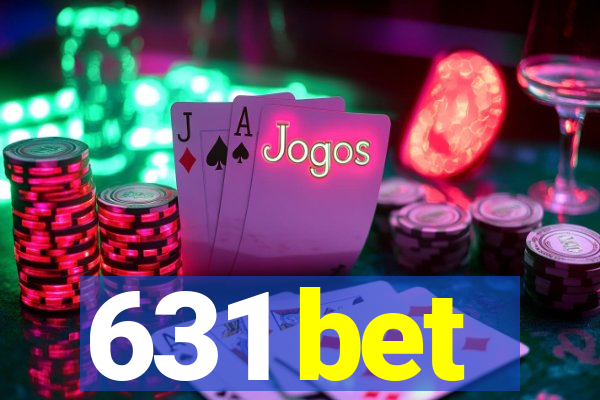 631 bet