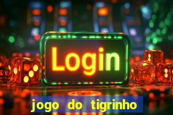 jogo do tigrinho pg soft