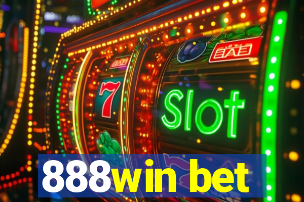 888win bet