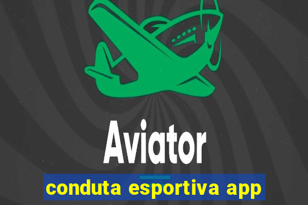 conduta esportiva app