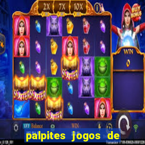 palpites jogos de hoje favoritos