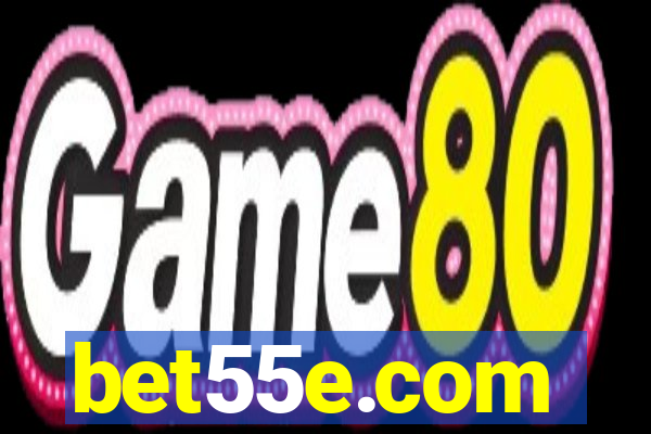 bet55e.com