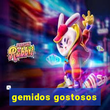 gemidos gostosos