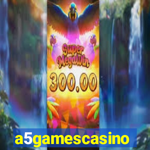 a5gamescasino