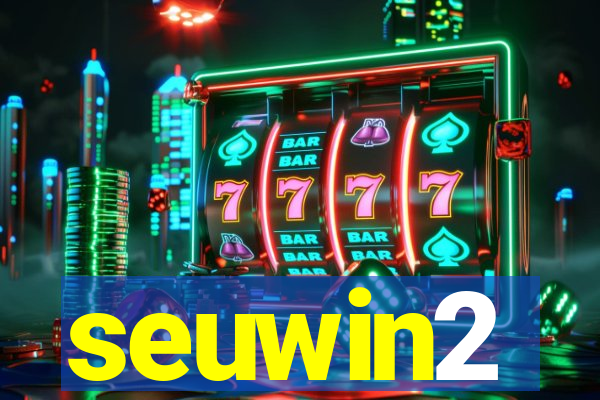 seuwin2