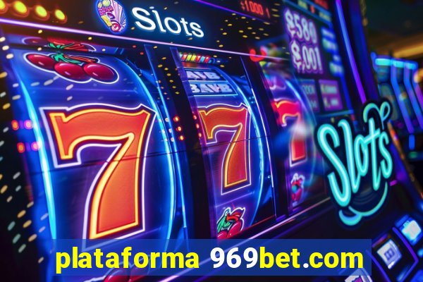 plataforma 969bet.com