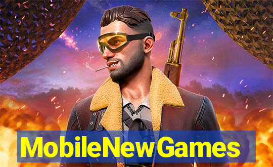 MobileNewGames