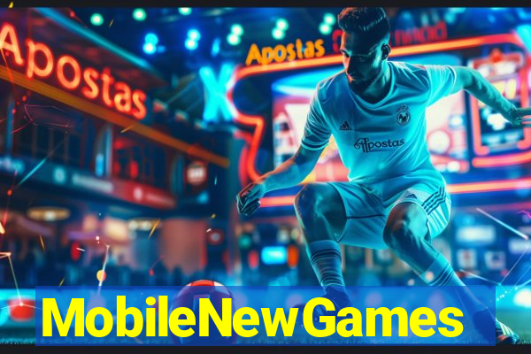 MobileNewGames