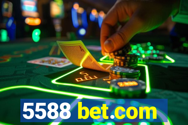 5588 bet.com