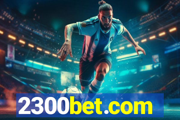 2300bet.com