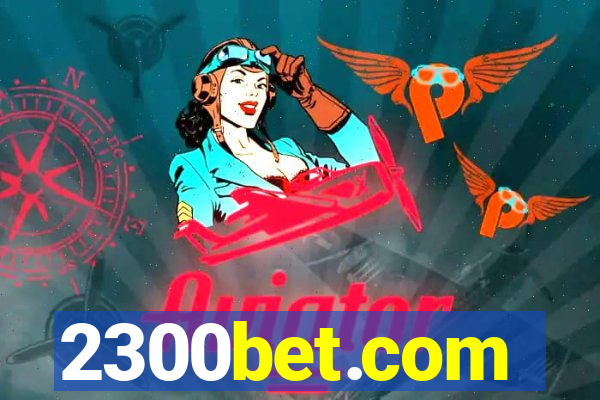 2300bet.com