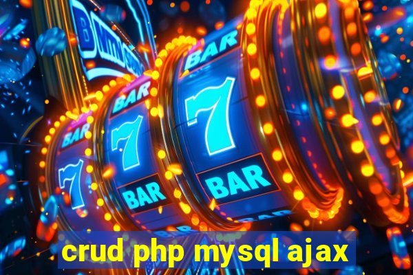 crud php mysql ajax