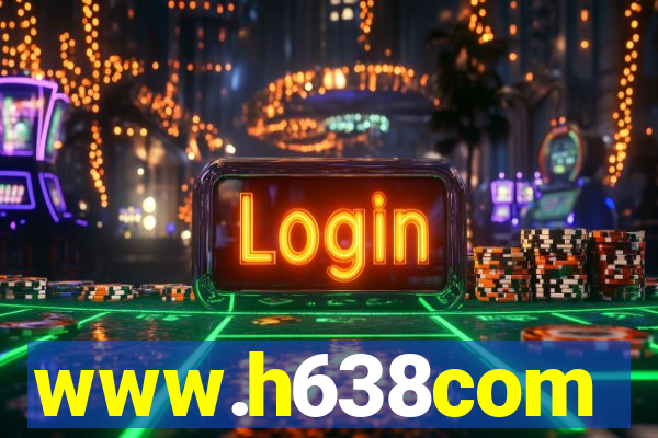 www.h638com