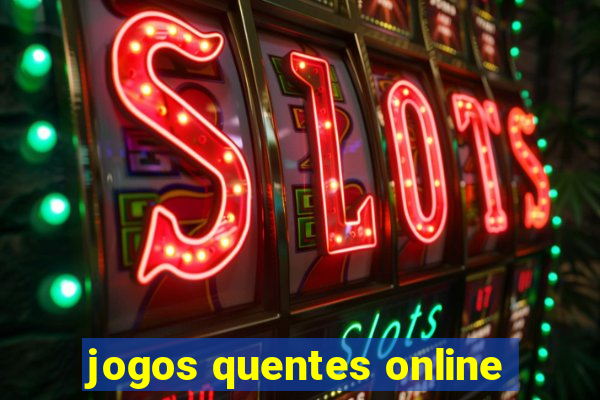 jogos quentes online