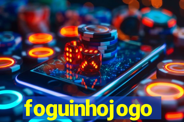 foguinhojogo