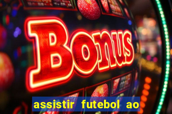 assistir futebol ao vivo futplay