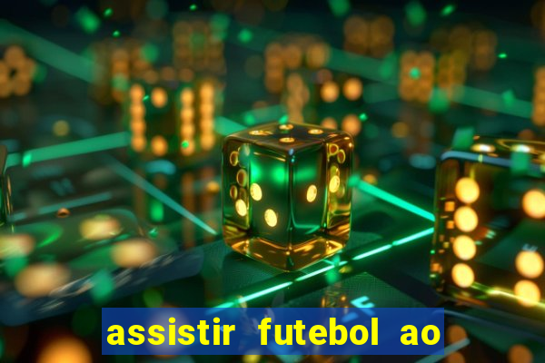 assistir futebol ao vivo futplay