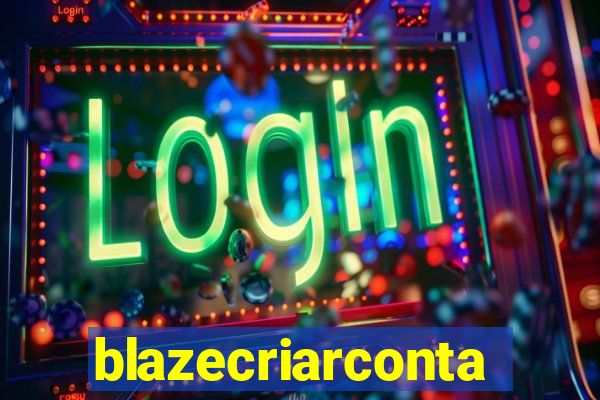 blazecriarconta