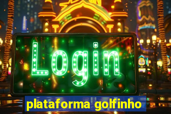 plataforma golfinho