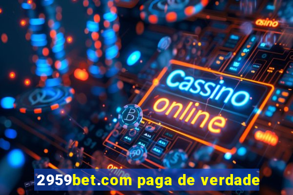 2959bet.com paga de verdade