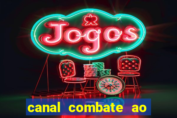 canal combate ao vivo multicanais