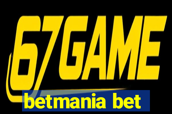 betmania bet